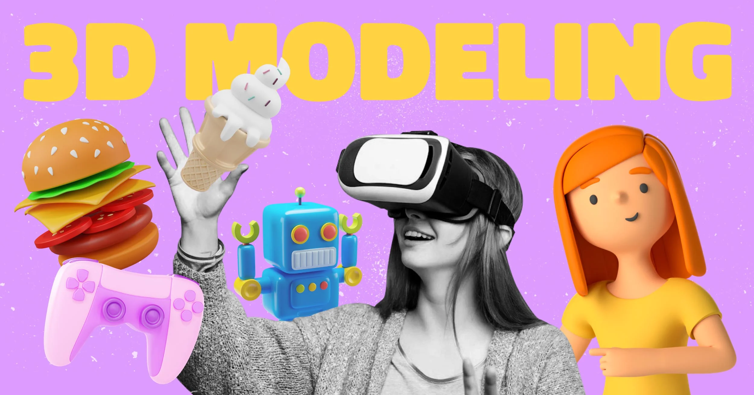 All in AVR: How 3D Modeling Is Used Today Image
