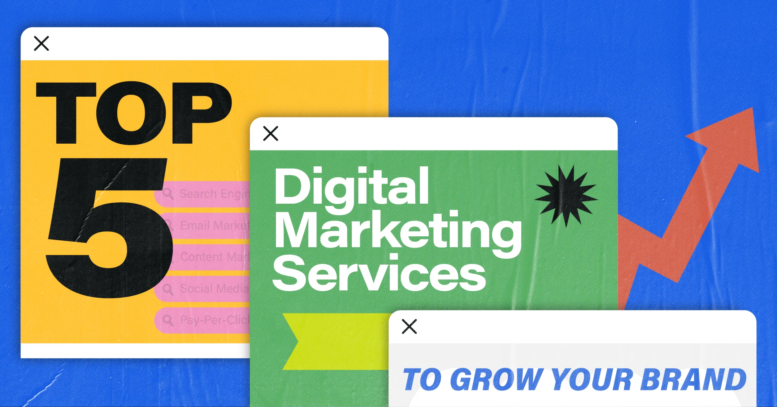 Top 5 Digital Marketing Services to Grow Your Brand Image