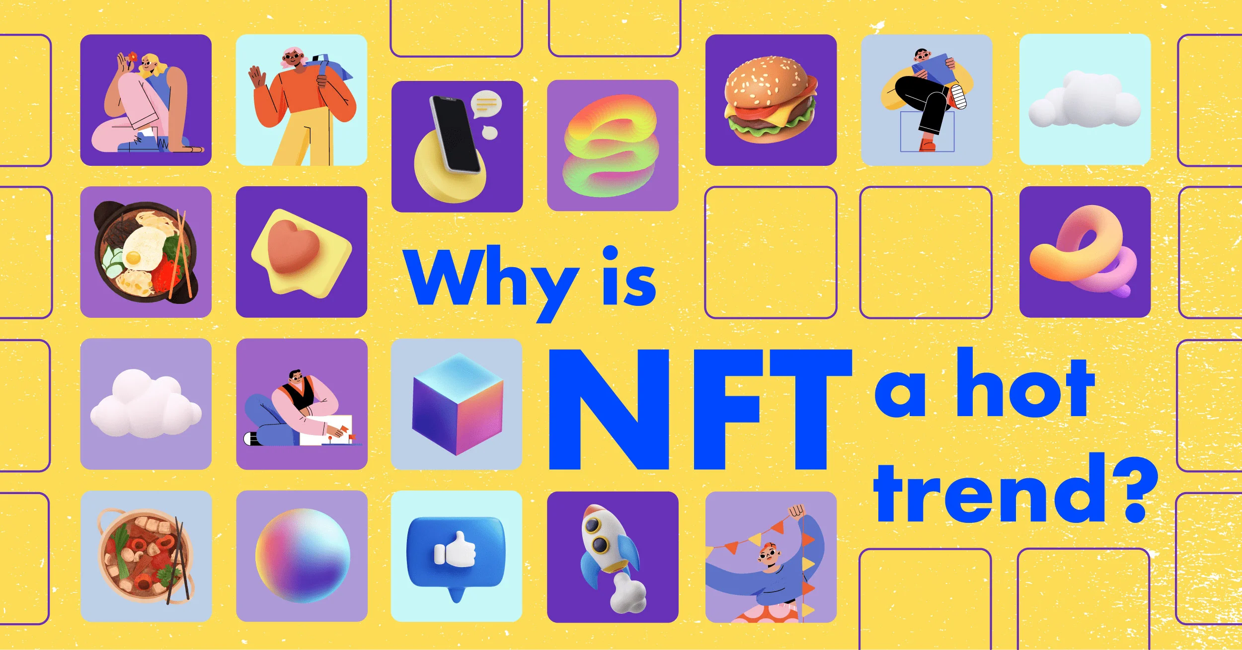 Why Is NFT a Hot Trend? Image